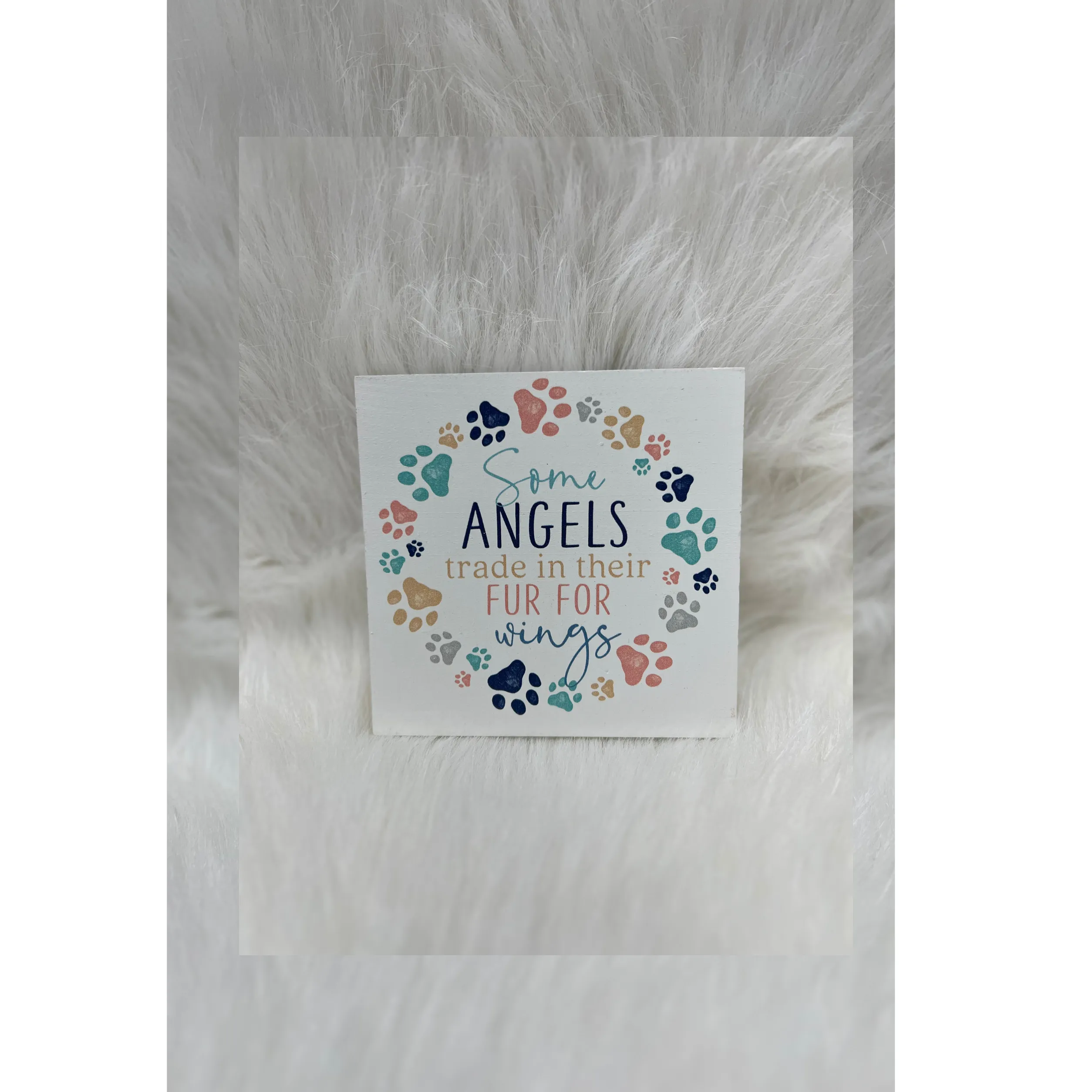 Fur Angels Wooden Sign